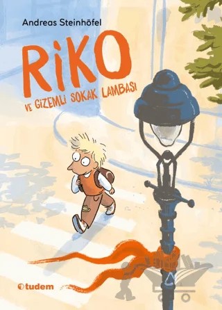Riko ve Gizemli Sokak Lambası – Andreas Steinhöfel – Tudem Yayınları kitap kapağı