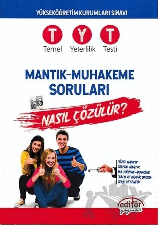 YKS TYT Mantık-Muhakeme Soruları Nasıl Çözülür? – Kolektif – Editör Yayınevi kitap kapağı