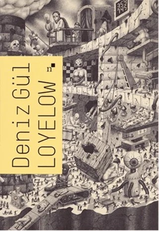 Loyelow – Deniz Gül – Norgunk Yayıncılık kitap kapağı