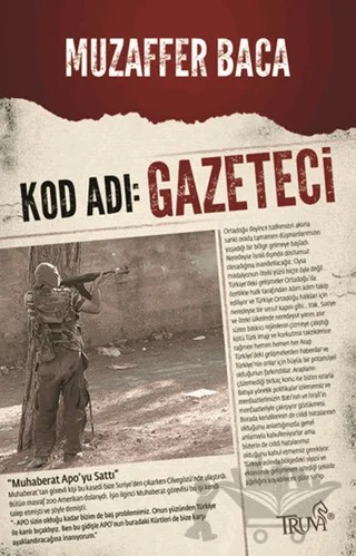 Kod Adı: Gazeteci – Muzaffer Baca – Truva Yayınları kitap kapağı