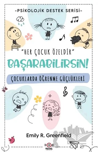 Çocuklarda Öğrenme Güçlükleri – Emily R. Greenfield – Nesnel Yayınları kitap kapağı