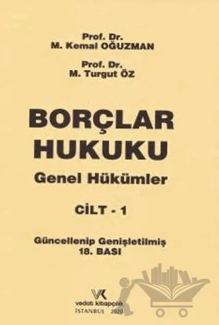 Borçlar Hukuku Genel Hükümler Cilt - 1 – Turgut Öz, M. Kemal Oğuzman – Vedat Kitapçılık kitap kapağı