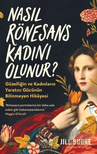 Nasıl Rönesans Kadını Olunur? – Jill Burke – Kairos Kitap kitap kapağı