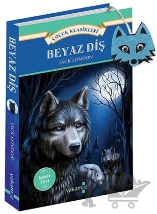 Beyaz Diş – Jack London – Yakamoz Yayınevi kitap kapağı