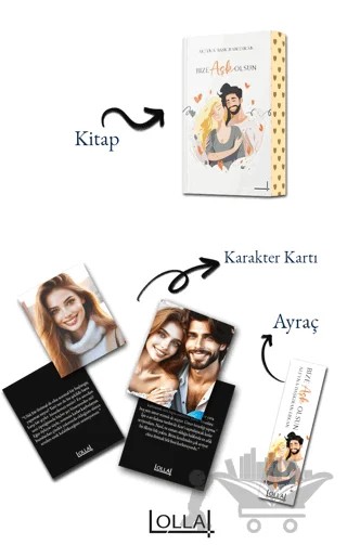 Bize Aşk Olsun – Aleyna Daşkıran Erkan – Lolla Yayınları kitap kapağı