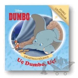 Uç Dumbo Uç - Dumbo Çıkartmalı Eğlence – Kolektif – Doğan Egmont Yayıncılık kitap kapağı