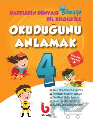 4. Sınıf Harflerin Dünyası Türkçe Dil Bilgisi ile Okuduğunu Anlamak – Kolektif – Bilimetik Yayınları kitap kapağı