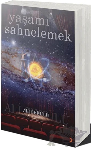 Yaşamı Sahnelemek – Ali Sekülü – Cinius Yayınları kitap kapağı
