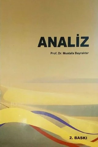 Analiz – Mustafa Bayraktar – Yazarın Kendi Yayını / Mustafa Bayraktar kitap kapağı