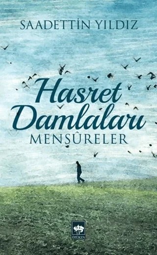 Hasret Damlaları – Saadettin Yıldız – Ötüken Neşriyat kitap kapağı