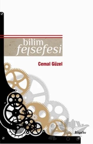 Bilim Felsefesi – Cemal Güzel – BilgeSu Yayıncılık kitap kapağı