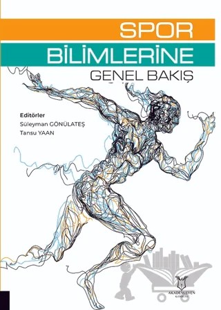 Spor Bilimlerine Genel Bakış – Kolektif – Akademisyen Kitabevi kitap kapağı