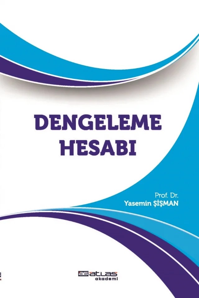 Dengeleme Hesabı – Yasemin Şişman – Atlas Akademi kitap kapağı