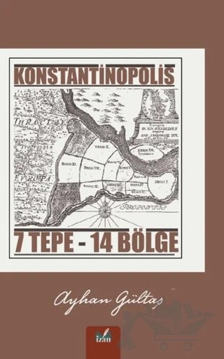 Kostantinopolis – Ayhan Gültaş – İzan Yayıncılık kitap kapağı