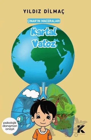 Çınar’ın Maceraları - Kartal Vatoz – Yıldız Dilmaç – Kiba Yayımcılık kitap kapağı