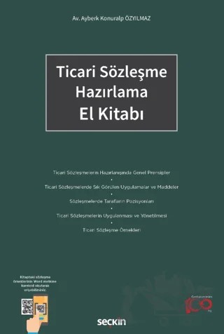 Ticari Sözleşme Hazırlama El Kitabı – Ayberk Konuralp Özyılmaz – Seçkin Yayıncılık kitap kapağı