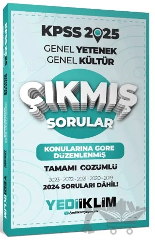 2025 KPSS Genel Yetenek Genel Kültür Konularına Göre Düzenlenmiş Tamamı Çözümlü Çıkmış Sorular – Kolektif – Yediiklim Yayınları kitap kapağı