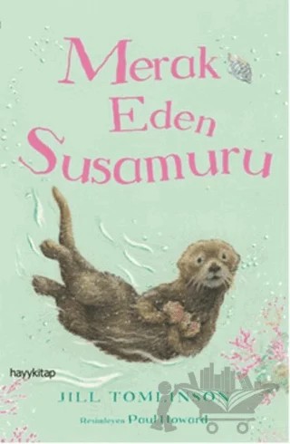 Merak Eden Susamuru – Jill Tomlinson – Hayykitap kitap kapağı