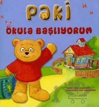 Paki Okula Başlıyorum – Rena Rossi-Zairi – Büyülü Fener Yayınları kitap kapağı