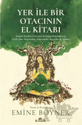 Yer İle Bir Otacının El Kitabı – Emine Boyner – Kronik Kitap kitap kapağı