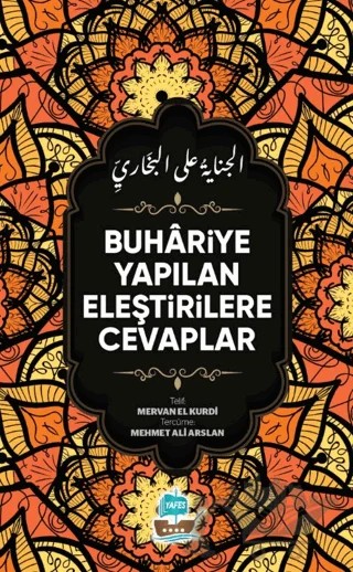 Buhariye Yapılan Eleştirilere Cevaplar – Mervan El Kurdi – Yafes Yayınları kitap kapağı