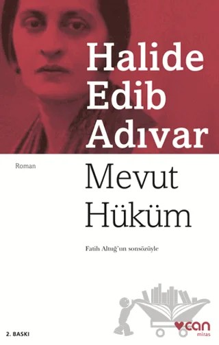 Mevut Hüküm – Halide Edib Adıvar – Can Yayınları kitap kapağı