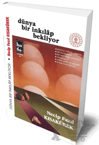 Dünya Bir İnkılap Bekliyor – Necip Fazıl Kısakürek – Büyük Doğu Yayınları kitap kapağı