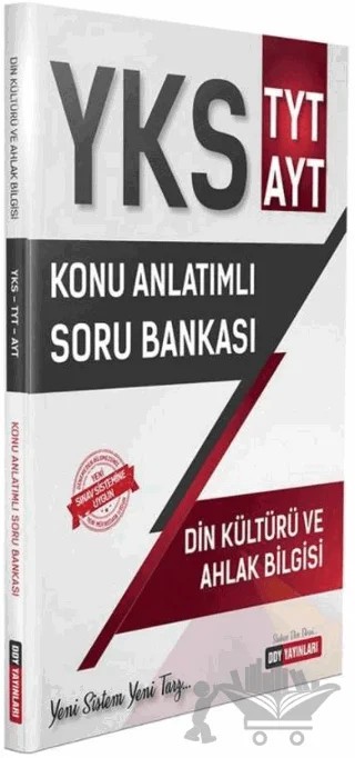 YKS TYT AYT Din Kültürü ve Ahlak Bilgisi Konu Anlatımlı Soru Bankası – Kolektif – DDY Yayınları kitap kapağı