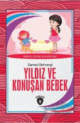Yıldız ve Konuşan Bebek – Samed Behrengi – Dorlion Yayınları kitap kapağı