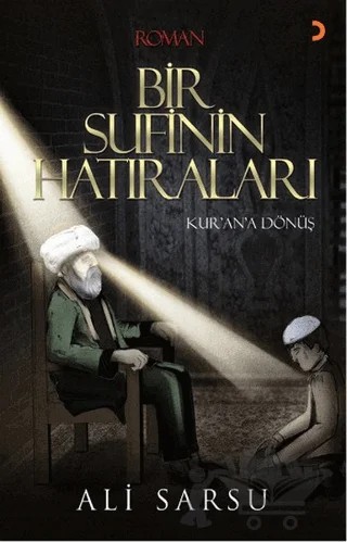 Bir Sufinin Hatıraları – Ali Sarsu – Cinius Yayınları kitap kapağı