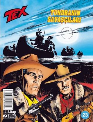 Tex Sayı 23 - Tundranın Savaşçıları