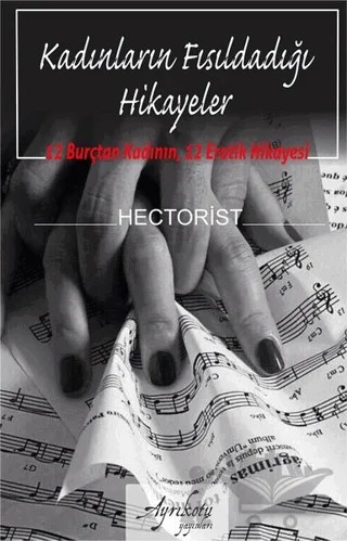Kadınların Fısıldadığı Hikayeler – Hectorist – Ayrıkotu Yayınları kitap kapağı