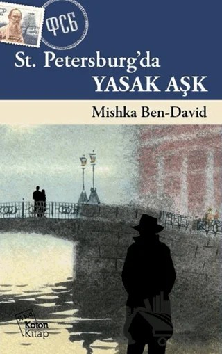 St. Petersburg’da Yasak Aşk – Mishka Ben-David – Koton Kitap kitap kapağı