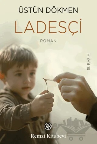 Ladesçi – Üstün Dökmen – Remzi Kitabevi kitap kapağı
