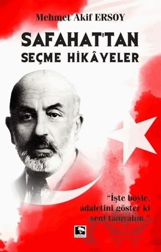 Safahat'tan Seçme Hikayeler – Mehmet Âkif Ersoy – Çınaraltı Yayınları kitap kapağı