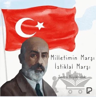 Milletimin Marşı İstiklal Marşı – Semra Büyükbudak – Paşa Yayınları kitap kapağı