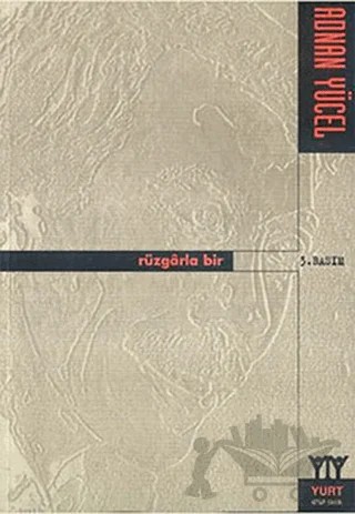 Rüzgarla Bir – Adnan Yücel – Yurt Kitap Yayın kitap kapağı