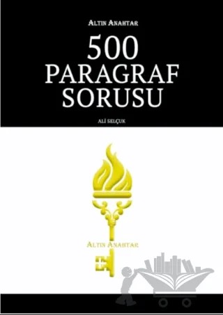 500 Paragraf Sorusu – Ali Selçuk – Altın Anahtar Yayınları kitap kapağı