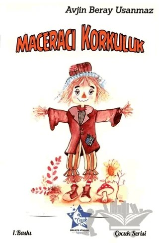 Maceracı Korkuluk – Avjin Beray Usanmaz – Birlikte Kitaplar Yayınevi kitap kapağı