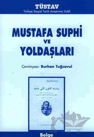 Mustafa Suphi ve Yoldaşları – Kolektif – Tüstav İktisadi İşletmesi kitap kapağı