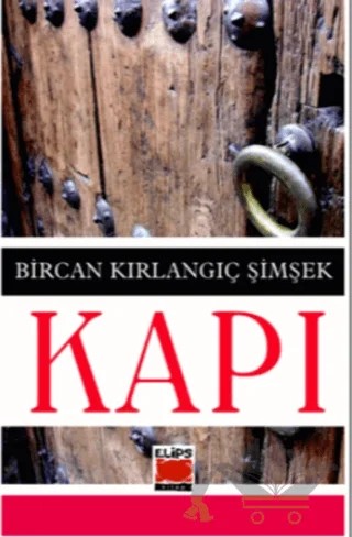 Kapı – Bircan Kırlangıç Şimşek – Elips Kitap kitap kapağı
