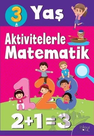 Aktivitelerle Matematik (3 Yaş Kız) – Hatice Nurbanu Karaca – Koloni Çocuk kitap kapağı