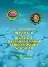 Hepatit-B ve Hepatit-C İle İlgili Bilinmesi Gereken Önemli Noktalar: Halka ve Hekimlere Yönelik – Dr. Necmi Kurt,  , Dr. Cemile Kurt – Nobel Tıp Kitabevleri kitap kapağı