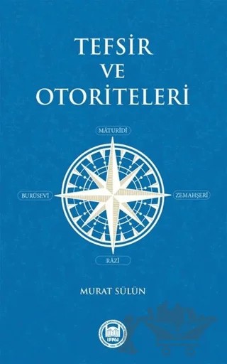 Tefsir ve Otoriteleri – Murat Sülün – Marmara Üniversitesi İlahiyat Fakültesi Vakfı kitap kapağı