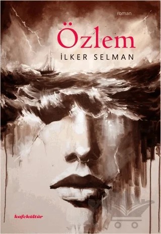 Özlem – İlker Selman – Kafe Kültür Yayıncılık kitap kapağı