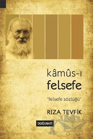 Kamus-ı Felsefe – Rıza Tevfik Bölükbaşı – Doğu Batı Yayınları kitap kapağı