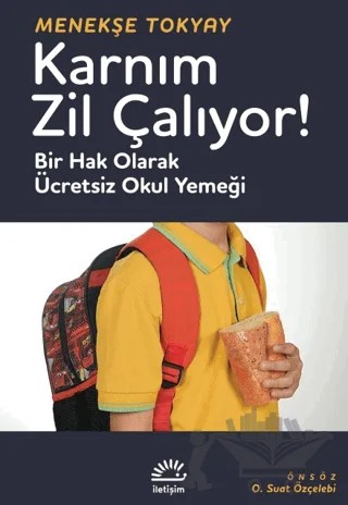Karnım Zil Çalıyor – Menekşe Tokyay – İletişim Yayınevi kitap kapağı