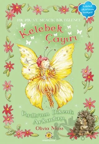 Kelebek Çayırı 5 - Pırıltının Dikenli Arkadaşı – Olivia Moss – Artemis Yayınları kitap kapağı