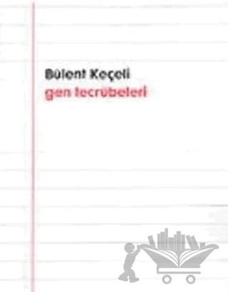 Gen Tecrübeleri – Bülent Keçeli – Pan Yayıncılık kitap kapağı