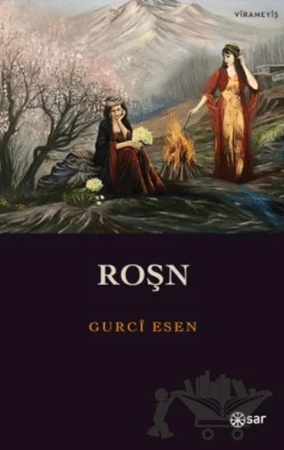 Roşn – Gurci Esen – Sar Yayınları kitap kapağı
